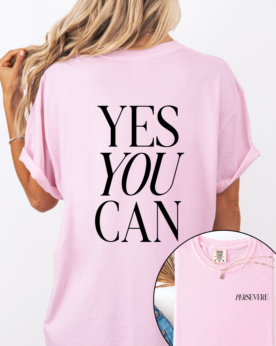 The Yes, You Can Tee