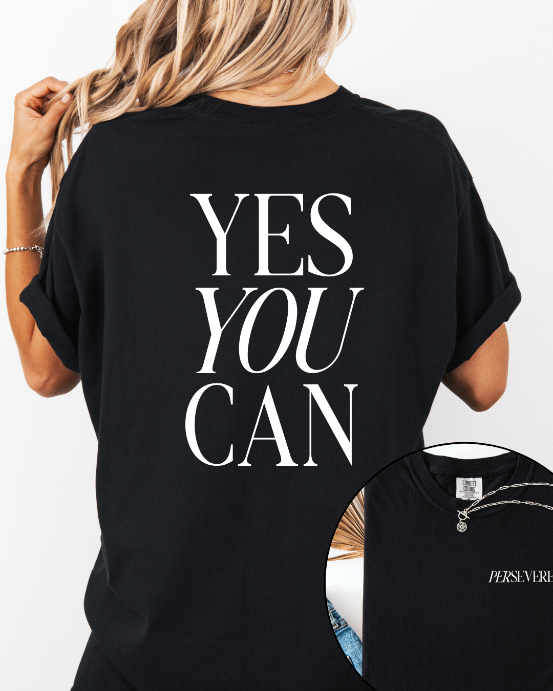 The Yes, You Can Tee
