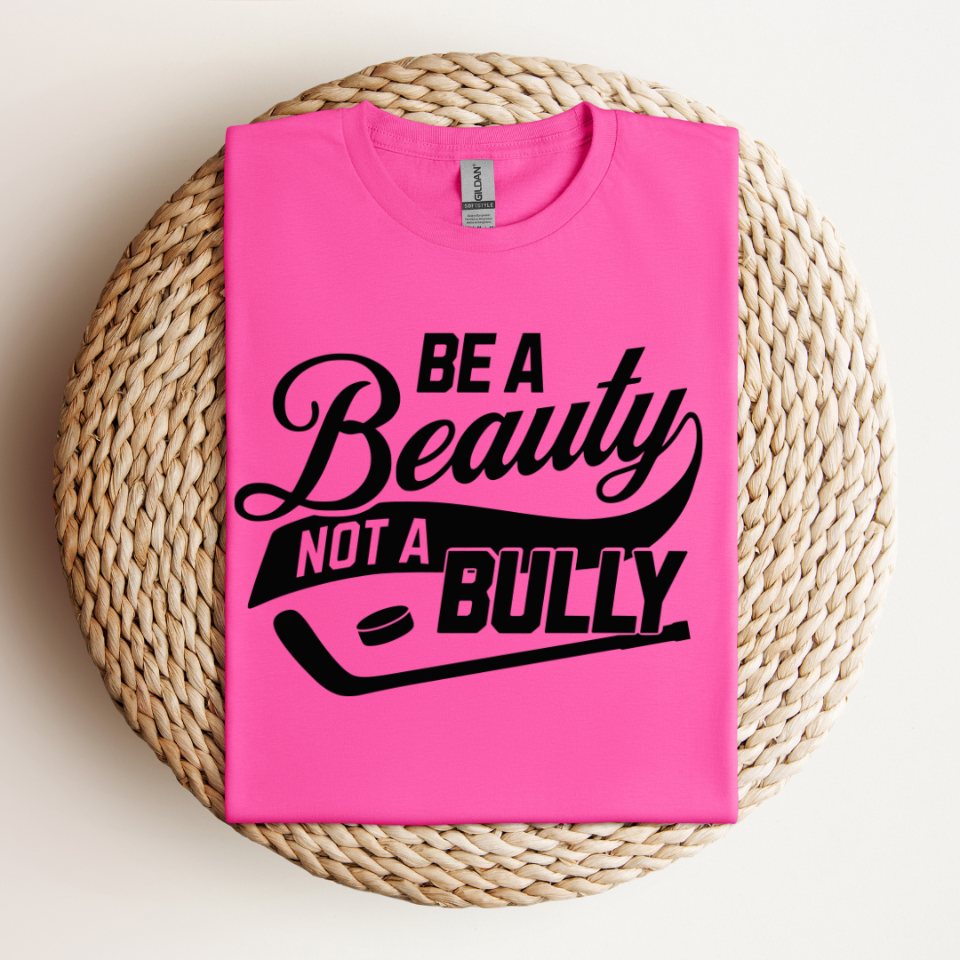 Be A Beauty, Not A Bully