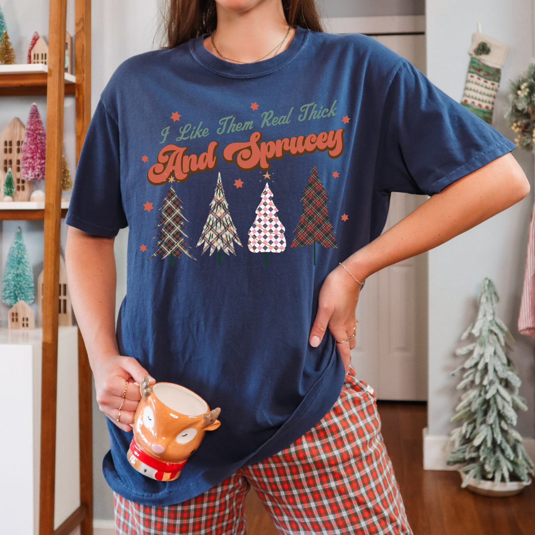 Thick & Sprucey Tee-SALE