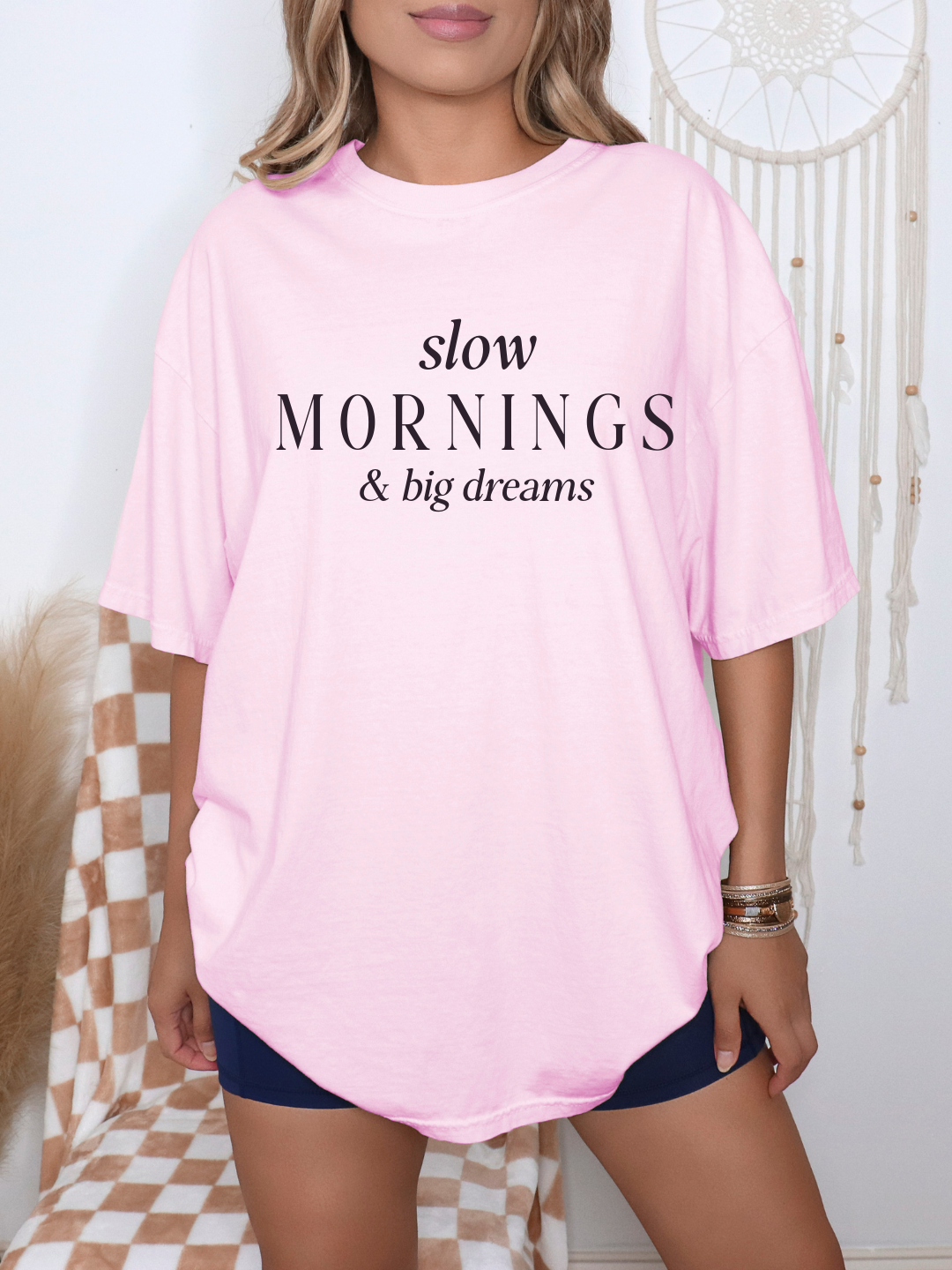 Slow Mornings & Big Dreams