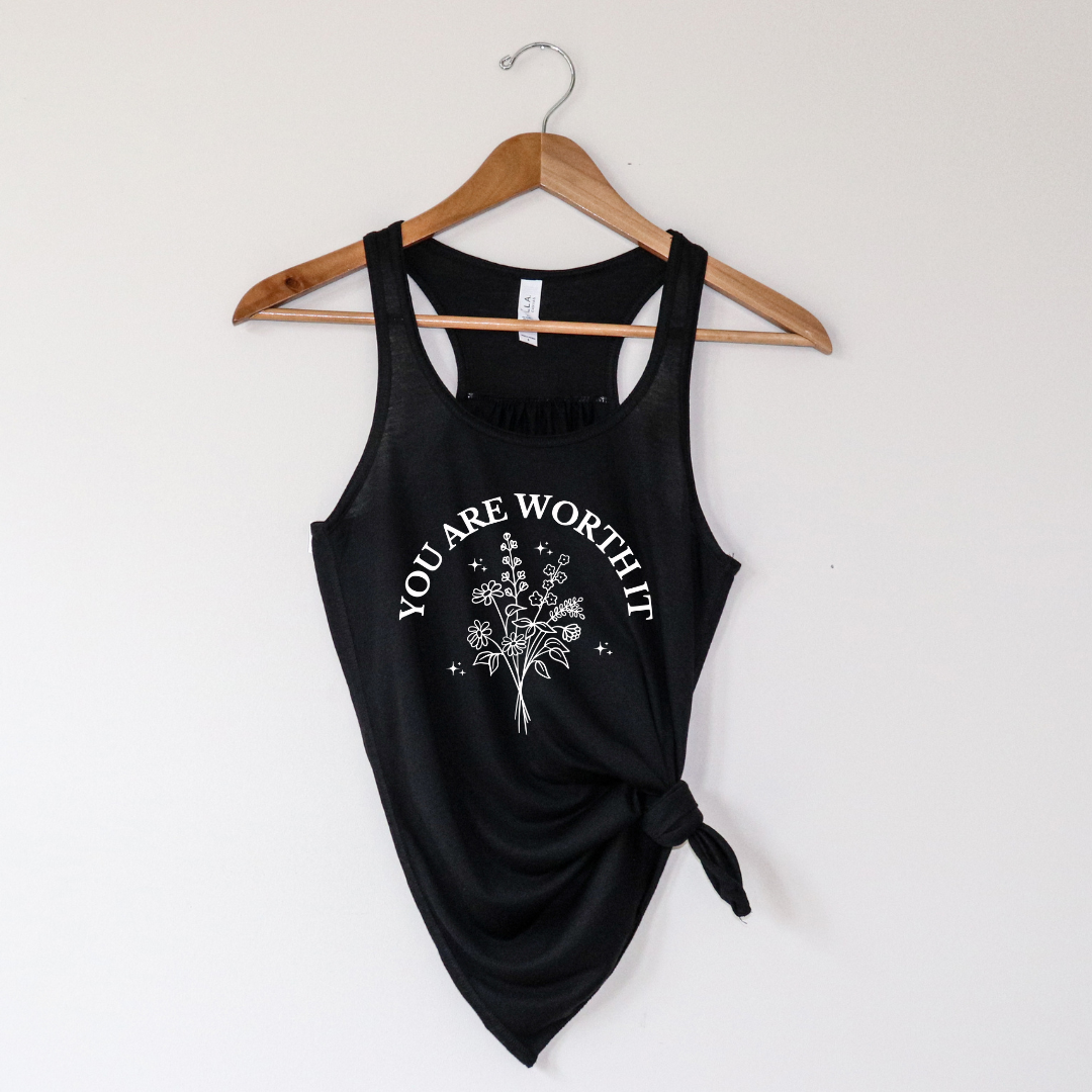 You Are Worth It Tank Top