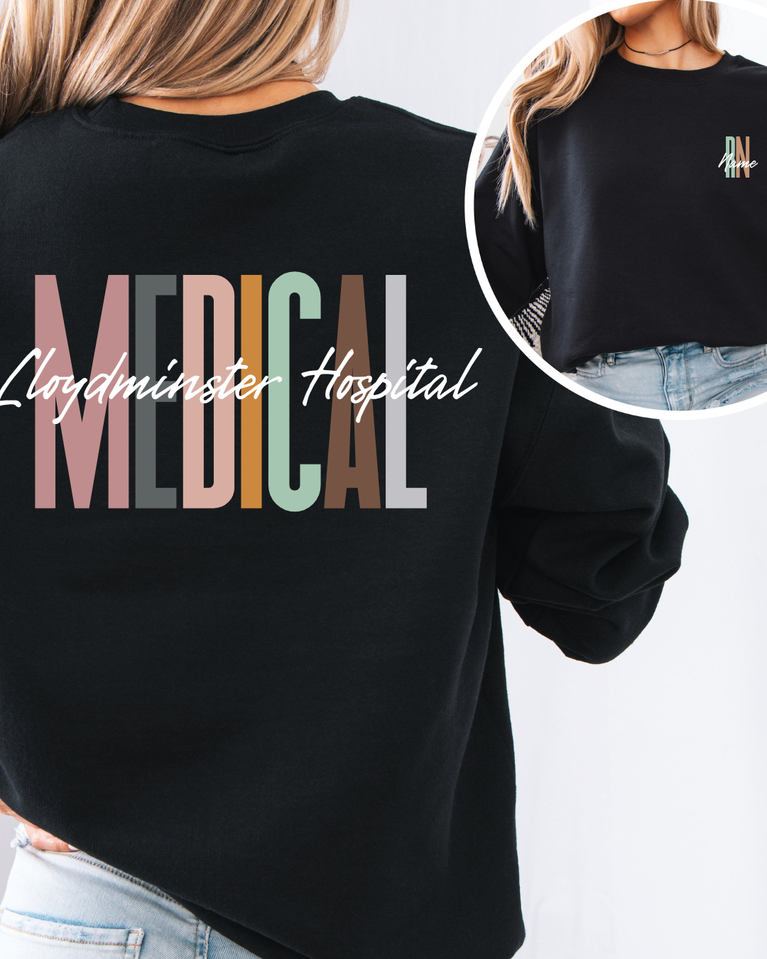 Medical Crewneck~Custom