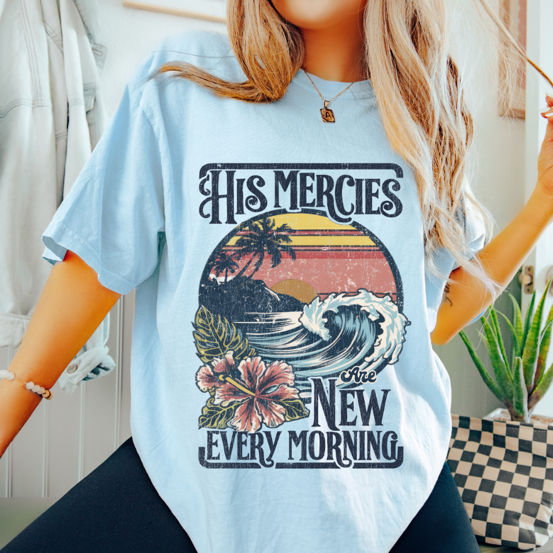 His Mercies Are New Every Morning