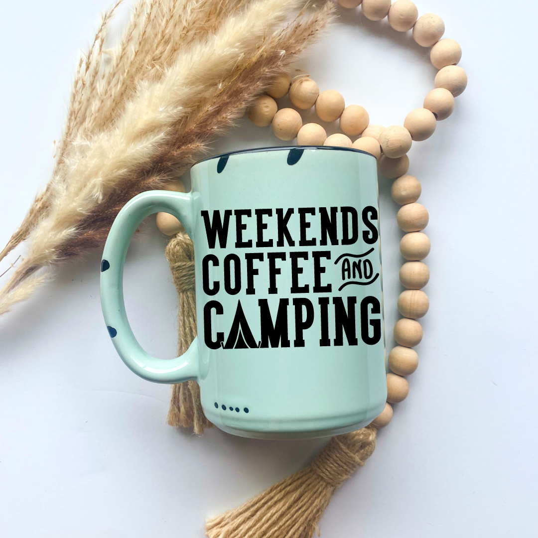 Weekends, Coffee, Camping Mug