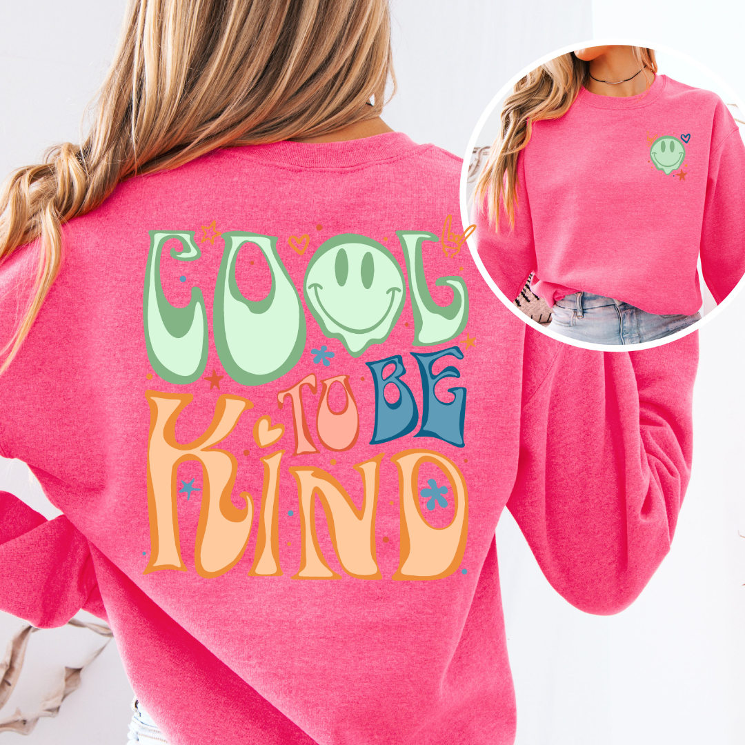 Cool To Be Kind
