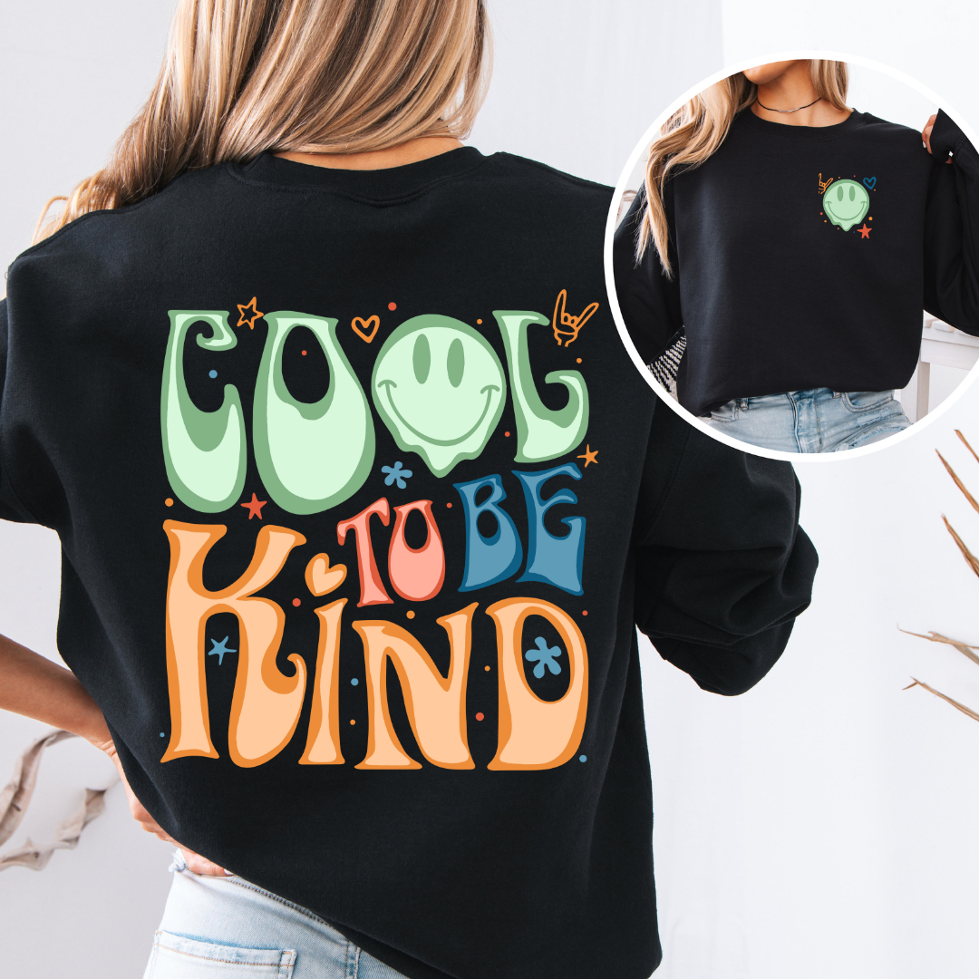 Cool To Be Kind