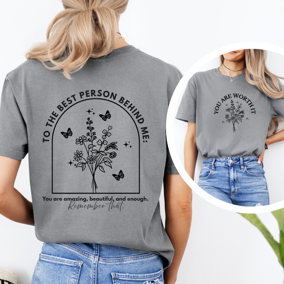 To The Person Behind Me Tee