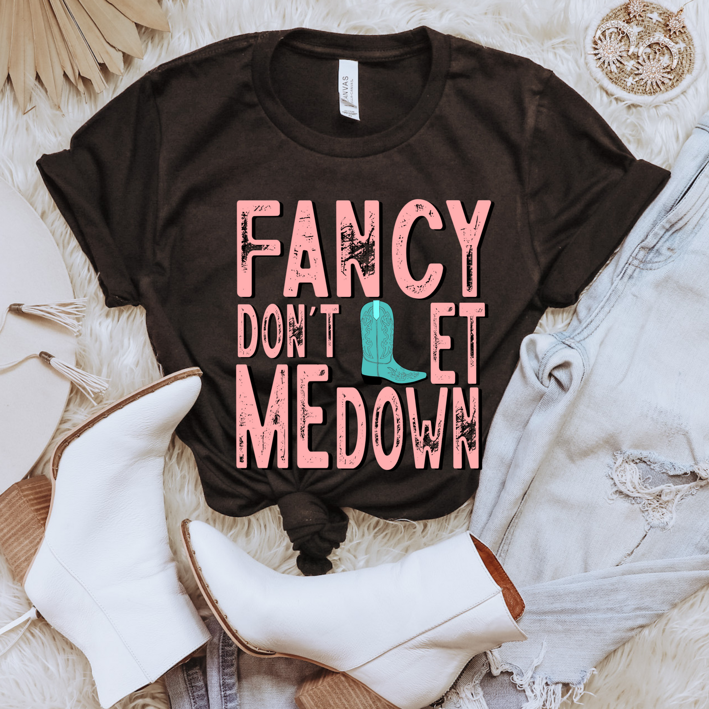 Fancy Don't Let Me Down Tee