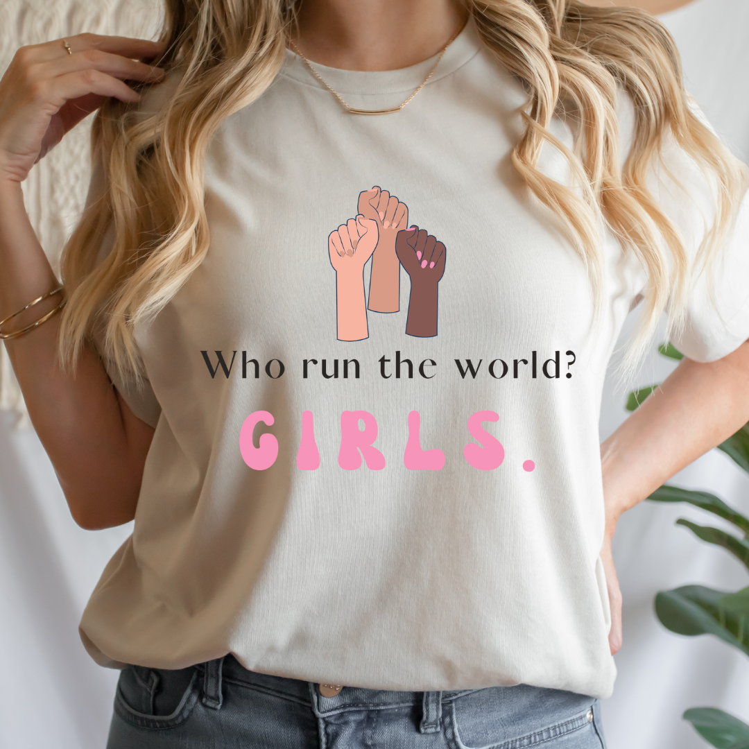 Who Run The World Tee