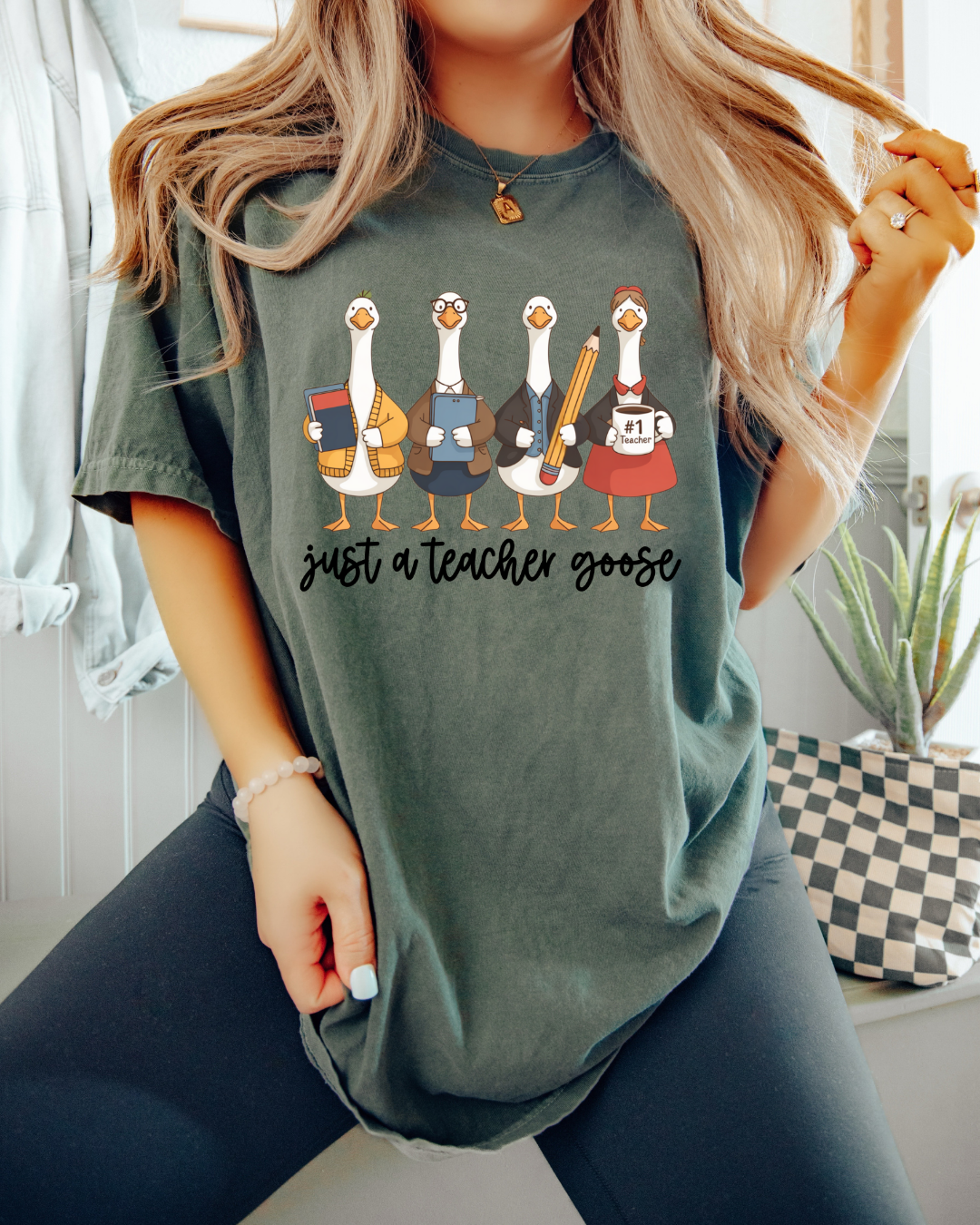 Just A Teacher Goose