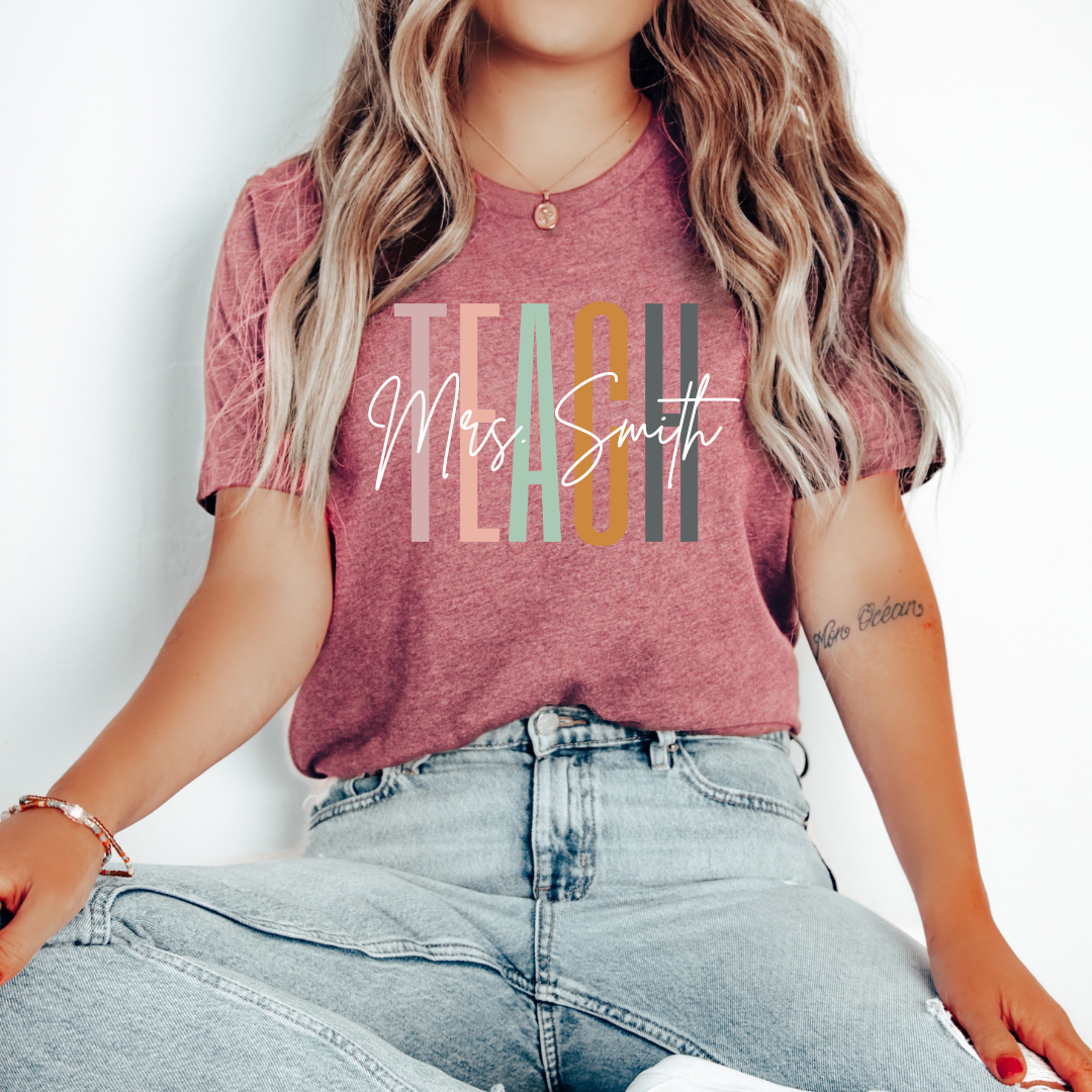 Teach Custom Tee