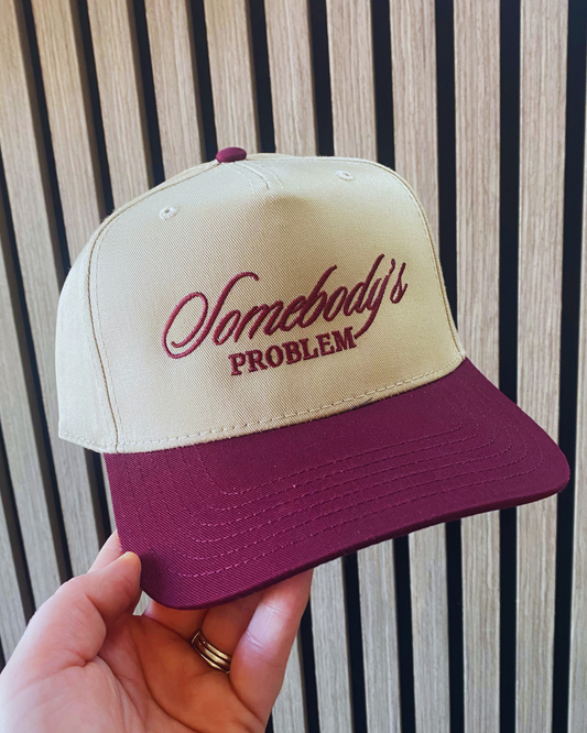Somebody's Problem Hat~Burgundy