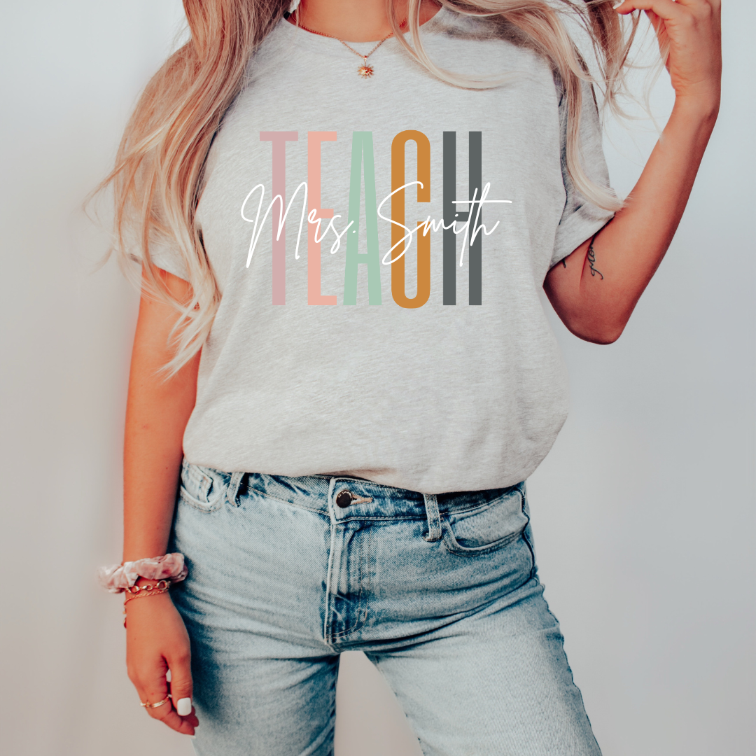 Teach Custom Tee