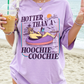 Hotter Than A Hooch Coochie