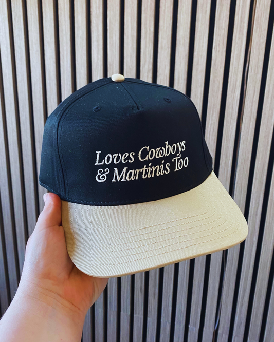 Loves Cowboys & Martini's Too Hat