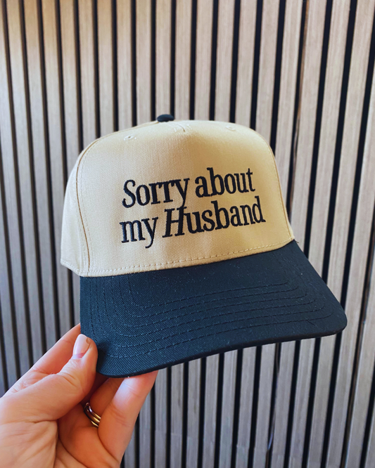 Sorry About My Husband Hat