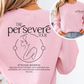 The Persevere Crewneck