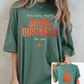 And Baby, That's Show Business Tee