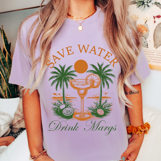 Save Water, Drink Margs Tee