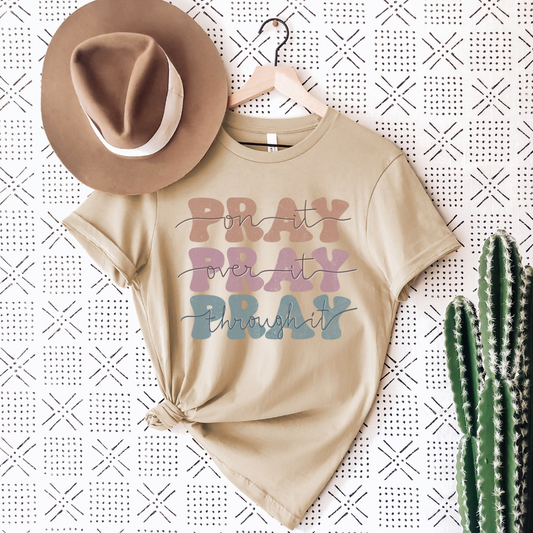 Pray Pray Pray Tee